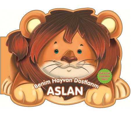Aslan - Benim Hayvan Dostlarım (Ciltli) Aslan - Benim Hayvan Dostlarım (Ciltli)