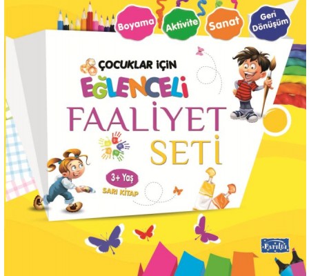 Eğlenceli Faaliyet Seti - Sarı Kitap - 3+ Yaş Eğlenceli Faaliyet Seti - Sarı Kitap - 3+ Yaş