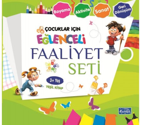 Eğlenceli Faaliyet Seti - Yeşil Kitap - 3+ Yaş Eğlenceli Faaliyet Seti - Yeşil Kitap - 3+ Yaş
