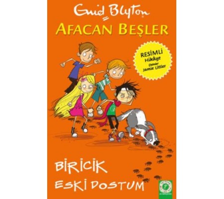 Afacan Beşler - Biricik Eski Dostum Afacan Beşler - Biricik Eski Dostum