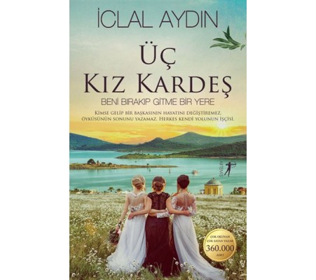 Üç Kız Kardeş Üç Kız Kardeş