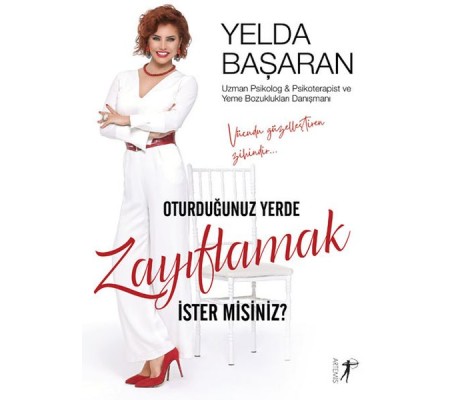 Oturduğunuz Yerde Zayıflama İster Misiniz? Oturduğunuz Yerde Zayıflama İster Misiniz?