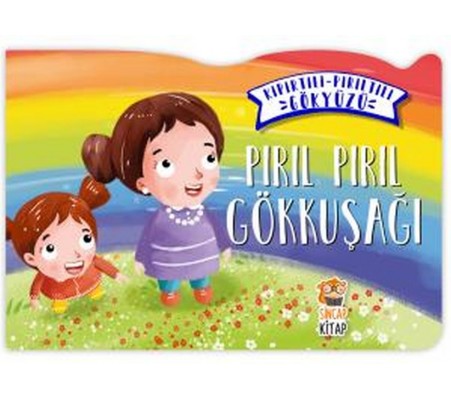 Pırıl Pırıl Gökkuşağı - Kıpırtılı Pırıltılı Gökyüzü Pırıl Pırıl Gökkuşağı - Kıpırtılı Pırıltılı Gökyüzü