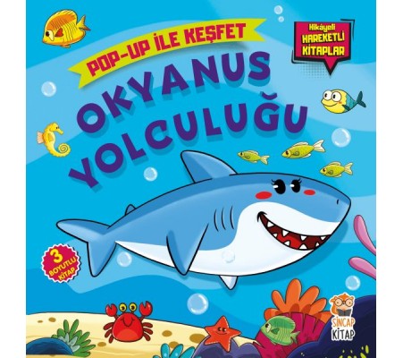 Okyanus Yolculuğu: Pop-Up İle Keşfet - Hikayeli Hareketli Kitaplar Okyanus Yolculuğu: Pop-Up İle Keşfet - Hikayeli Hareketli Kitaplar