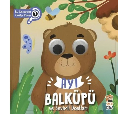 Bu Kocaman Gözler Kimin? 7 - Ayı Balküpü ve Sevimli Dostları Bu Kocaman Gözler Kimin? 7 - Ayı Balküpü ve Sevimli Dostları