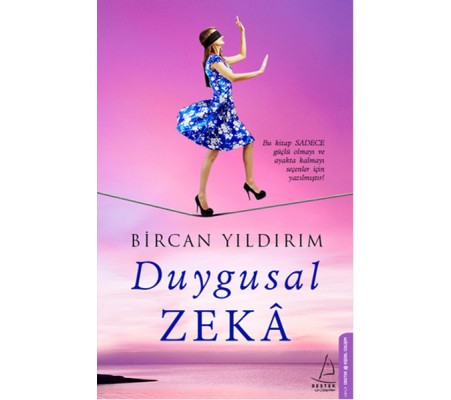 Duygusal Zeka Duygusal Zeka