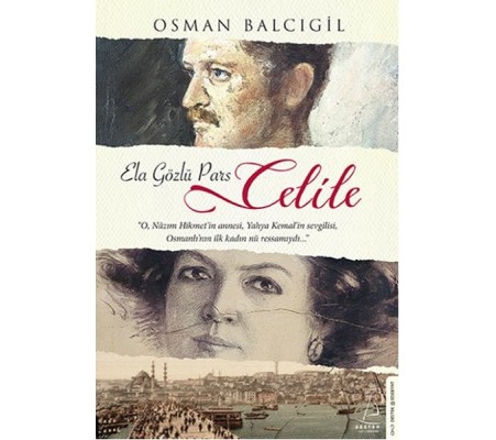 Ela Gözlü Pars Celile Ela Gözlü Pars Celile
