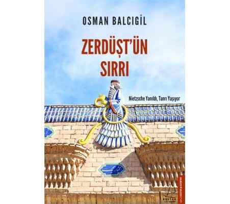 Zerdüşt'ün Sırrı Zerdüşt'ün Sırrı