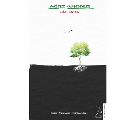 Vakitsiz Kaybedenler Vakitsiz Kaybedenler