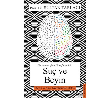 Suç ve Beyin Suç ve Beyin