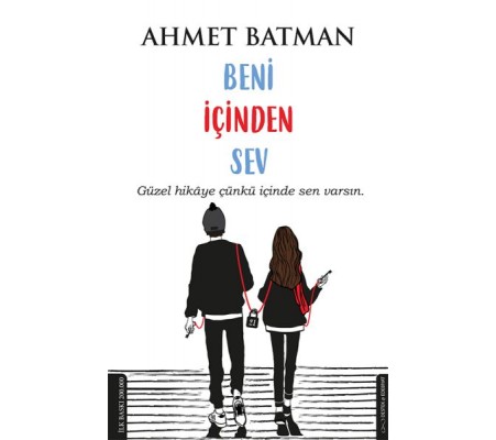Beni İçinden Sev Beni İçinden Sev