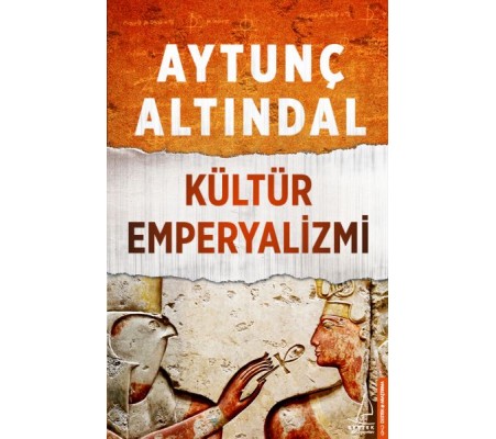 Kültür Emperyalizmi Kültür Emperyalizmi