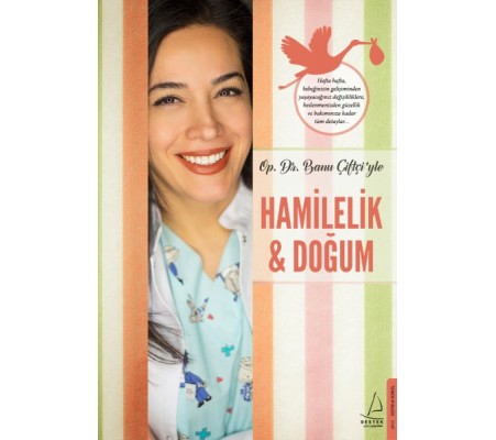 Hamilelik & Doğum Hamilelik & Doğum