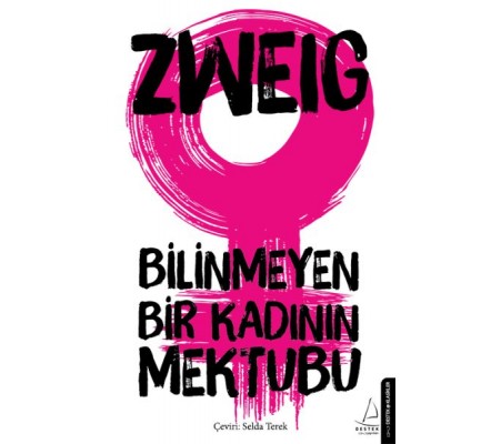 Bilinmeyen Bir Kadının Mektubu Bilinmeyen Bir Kadının Mektubu