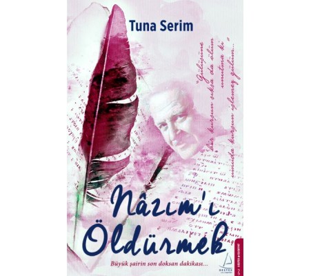 Nâzım’ı Öldürmek Nâzım’ı Öldürmek