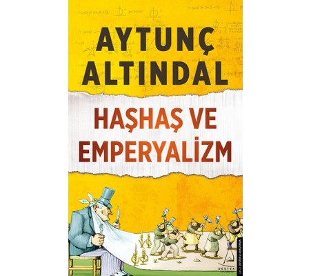 Haşhaş ve Emperyalizm Haşhaş ve Emperyalizm