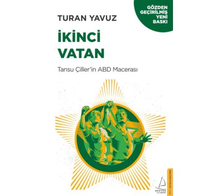 İkinci Vatan - Tansu Çiller’in ABD Macerası