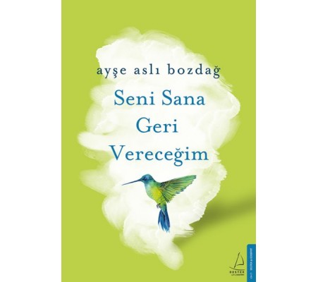 Seni Sana Geri Vereceğim Seni Sana Geri Vereceğim