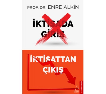 İktisattan Çıkış İktisattan Çıkış