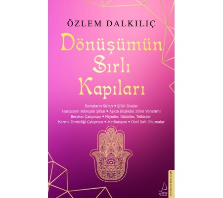 Dönüşümün Sırlı Kapıları Dönüşümün Sırlı Kapıları