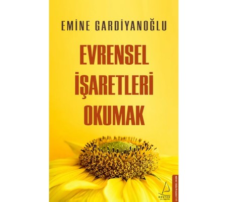Evrensel İşaretleri Okumak Evrensel İşaretleri Okumak