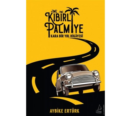 Kibirli Palmiye - Kara Bir Yol Hikayesi Kibirli Palmiye - Kara Bir Yol Hikayesi