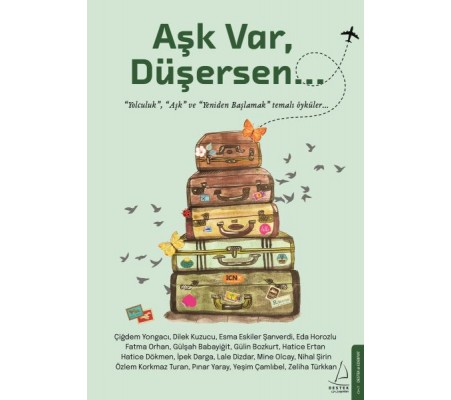 Aşk Var, Düşersen... Aşk Var, Düşersen...