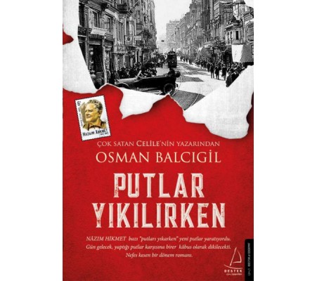 Putlar Yıkılırken Putlar Yıkılırken