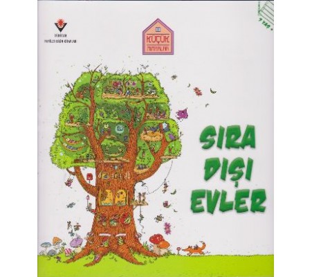Küçük Mimarlar - Sıra Dışı Evler Küçük Mimarlar - Sıra Dışı Evler