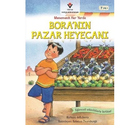 Bora'nın Pazar Heyecanı-Matematik Her Yerde Bora'nın Pazar Heyecanı-Matematik Her Yerde