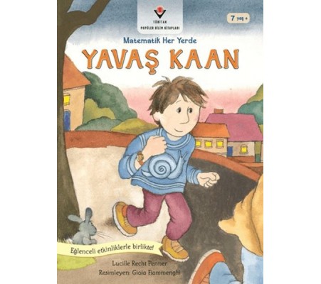 Matematik Her Yerde - Yavaş Kaan Matematik Her Yerde - Yavaş Kaan
