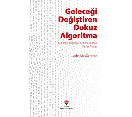 Geleceği Değiştiren Dokuz Algoritma Geleceği Değiştiren Dokuz Algoritma
