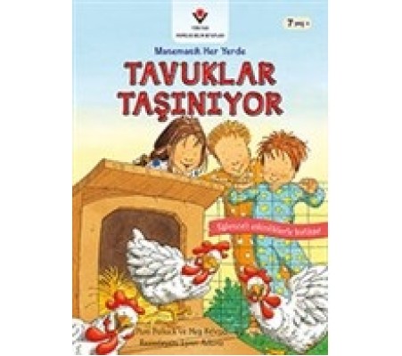 Tavuklar Taşınıyor - Matematik Her Yerde Tavuklar Taşınıyor - Matematik Her Yerde