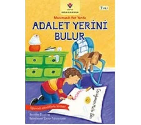 Adalet Yerini Bulur - Matematik Her Yerde Adalet Yerini Bulur - Matematik Her Yerde