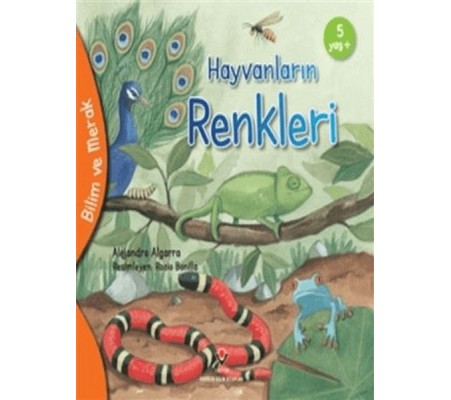 Bilim Ve Merak - Hayvanların Renkleri Bilim Ve Merak - Hayvanların Renkleri