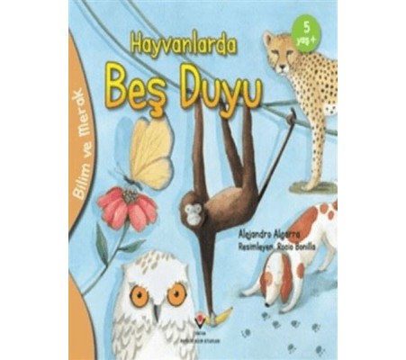 Bilim Ve Merak - Hayvanlarda Beş Duyu Bilim Ve Merak - Hayvanlarda Beş Duyu