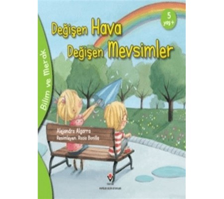 Bilim Ve Merak - Değişen Hava Değişen Mevsimler Bilim Ve Merak - Değişen Hava Değişen Mevsimler