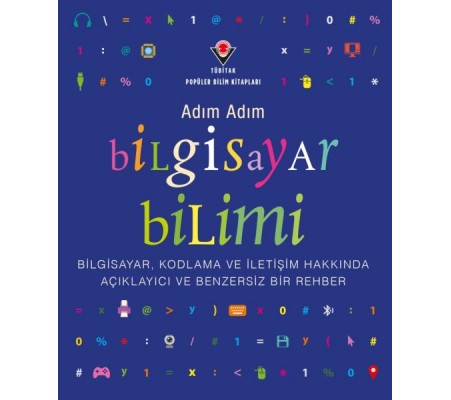 Adım Adım Bilgisayar Bilimi Adım Adım Bilgisayar Bilimi