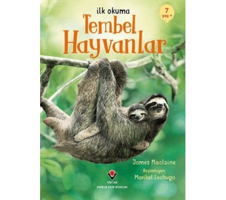 İlk Okuma - Tembel Hayvanlar İlk Okuma - Tembel Hayvanlar