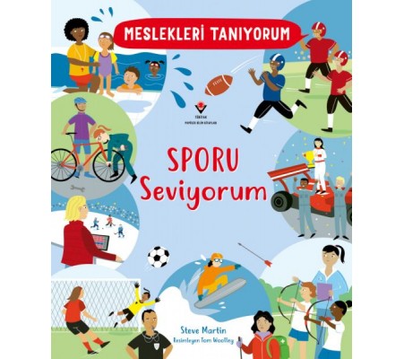 Meslekleri Tanıyorum Sporu Seviyorum Meslekleri Tanıyorum Sporu Seviyorum