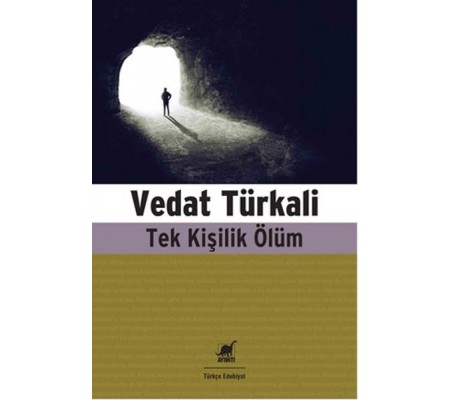 Tek Kişilik Ölüm Tek Kişilik Ölüm