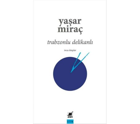 Trabzonlu Delikanlı Trabzonlu Delikanlı