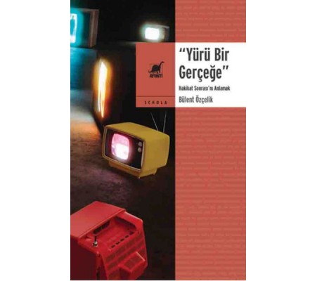 Yürü Bir Gerçeğe Yürü Bir Gerçeğe
