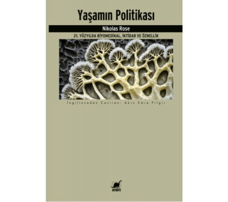 Yaşamın Politikası Yaşamın Politikası