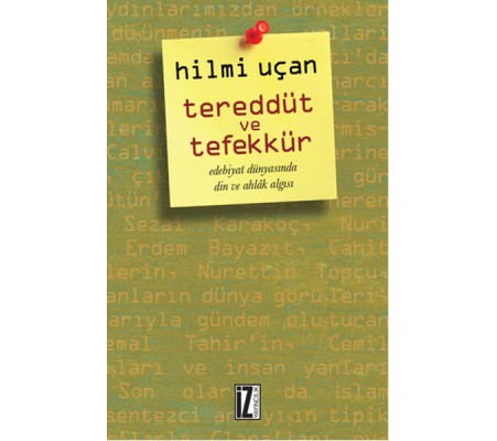 Tereddüt ve Tefekkür Tereddüt ve Tefekkür