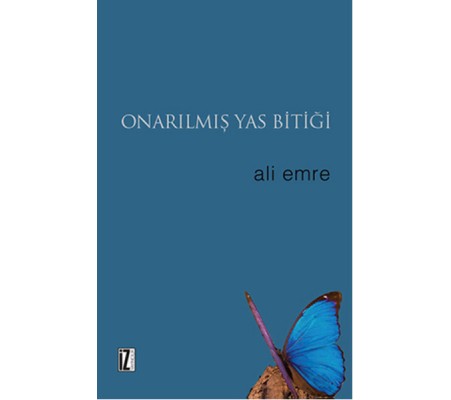 Onarılmış Yas Bitiği Onarılmış Yas Bitiği