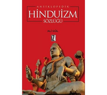 Ansiklopedik Hinduizm Sözlüğü Ansiklopedik Hinduizm Sözlüğü