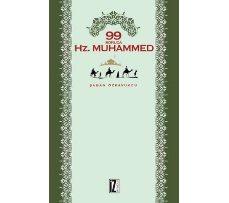 99 Soruda Hz. Muhammed