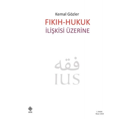 Fıkıh - Hukuk İlişkisi Üzerine