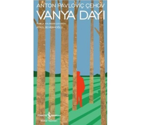 Vanya Dayı- Modern Klasikler Dizisi Vanya Dayı- Modern Klasikler Dizisi
